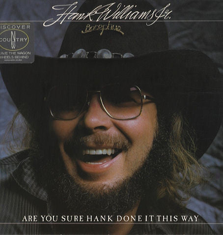 Hank Williams Jr. - Are You Sure Hank Done It This Way - Used Vinyl Rec