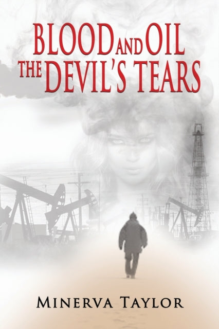 aylor - Blood and Oil The Devil's Tears The Russian Trilogy Book 3 -