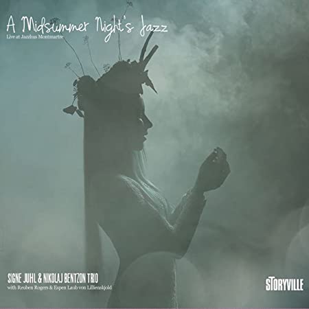 JUHL SIGNE/NIKOLAJ B - A MIDSUMMER NIGHTS JAZZ - CD