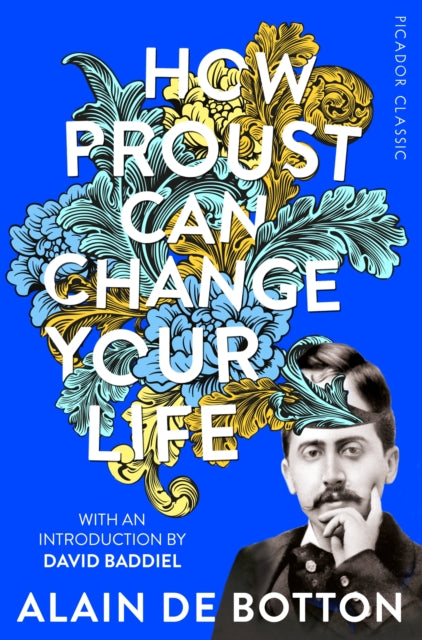 Alain de Botton - How Proust Can Change Your Life - Paperback