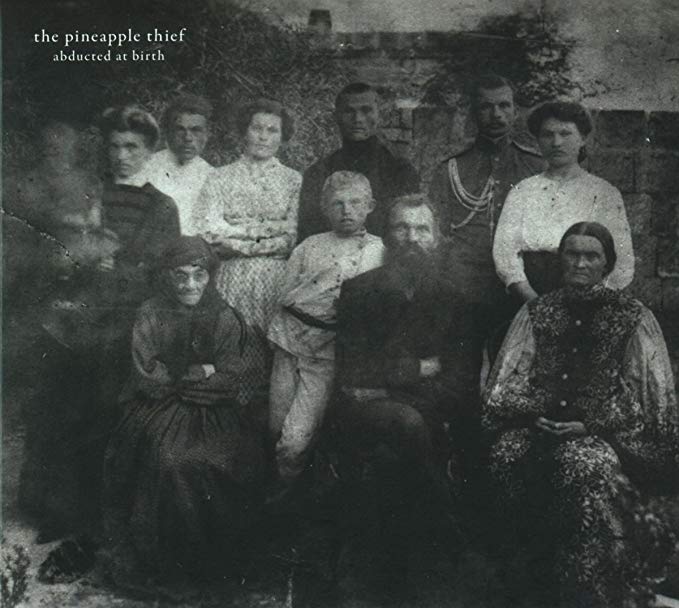 Pineapple Thief - Abducted At Birth - CD
