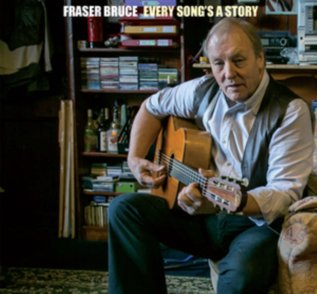 Fraser Bruce - Every Songs a Story - CD