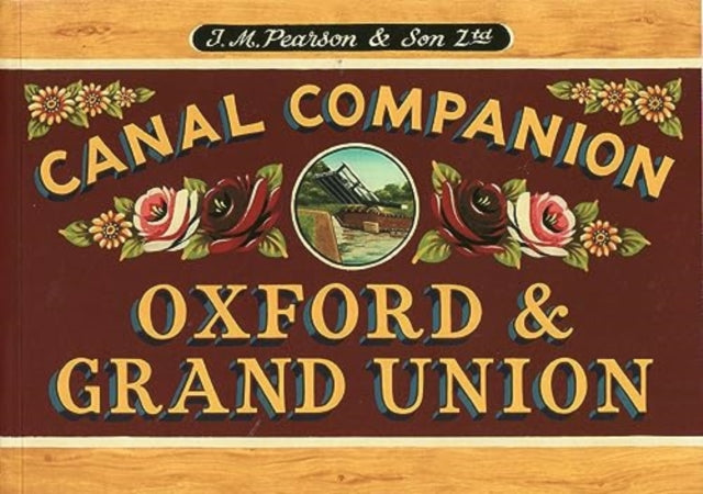 Oxford and Grand Union Canal Companion 2023 - Paperback