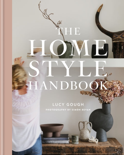Lucy Gough - Home Style Handbook - Hardback