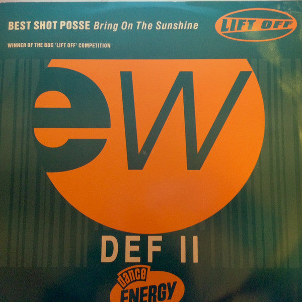 Best Shot Posse - Bring On The Sunshine - Used Vinyl Record 12"