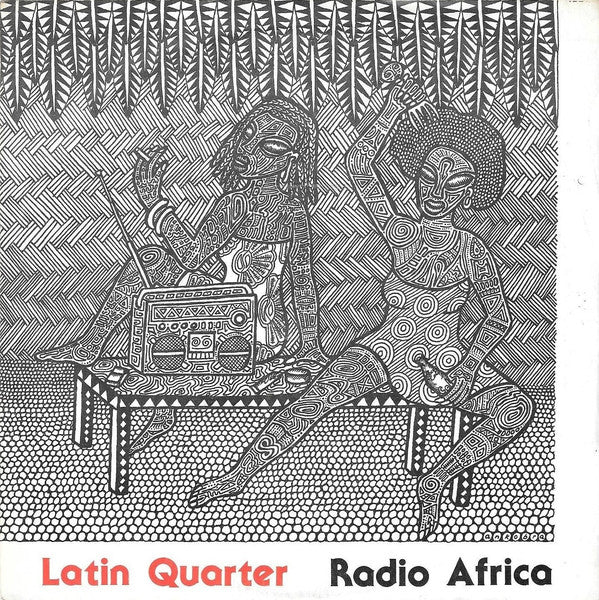 Latin Quarter - Radio Africa - Used Vinyl Record 7"