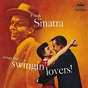 Frank Sinatra - Songs For Swingin' Lovers! - Vinyl Record