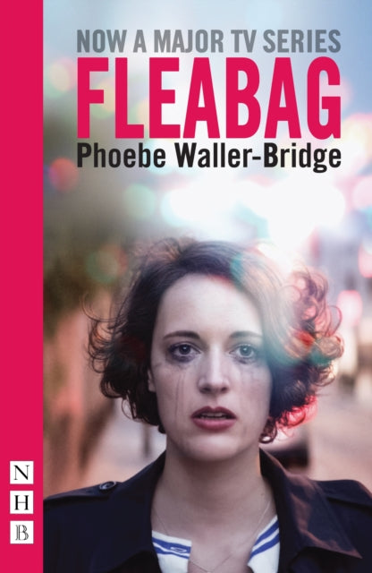 Phoebe Waller-Bridge - Fleabag: The Original Play - Paperback