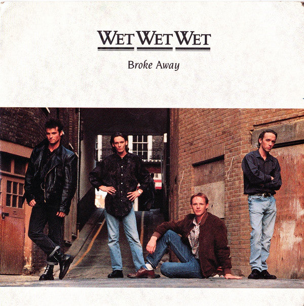 Wet Wet Wet - Broke Away - Used Vinyl Record 7"