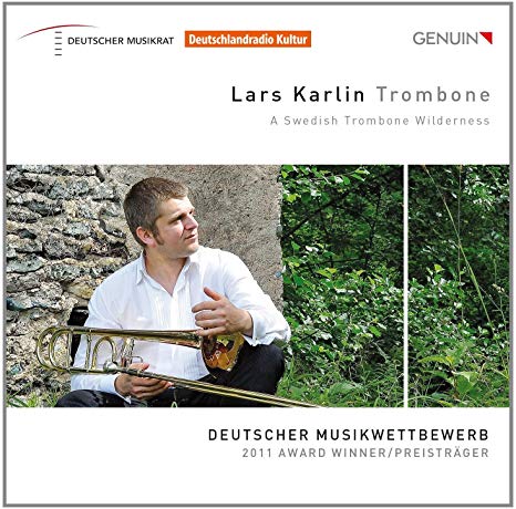 Anders Hillborg - Lars Karlin: A Swedish Trombone Wilderness - CD