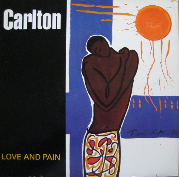 Carlton - Love And Pain - Used Vinyl Record 7"