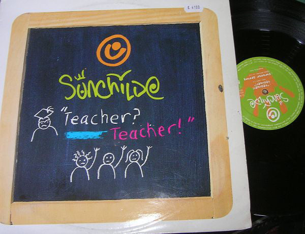 Sunchilde - Teacher Teacher - Used Vinyl Record 12"