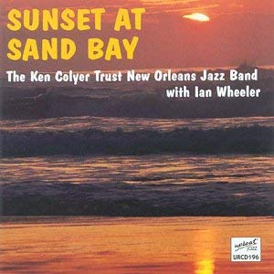 Ken Colyer Trust New - Sunset at Sand Bay - CD