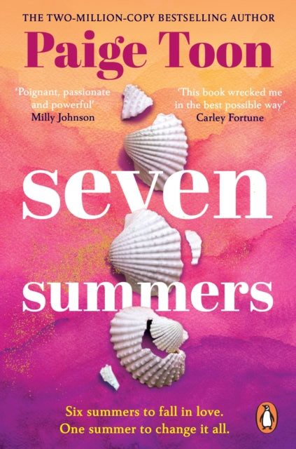 Paige Toon - Seven Summers An epic love story from the Sunday Times