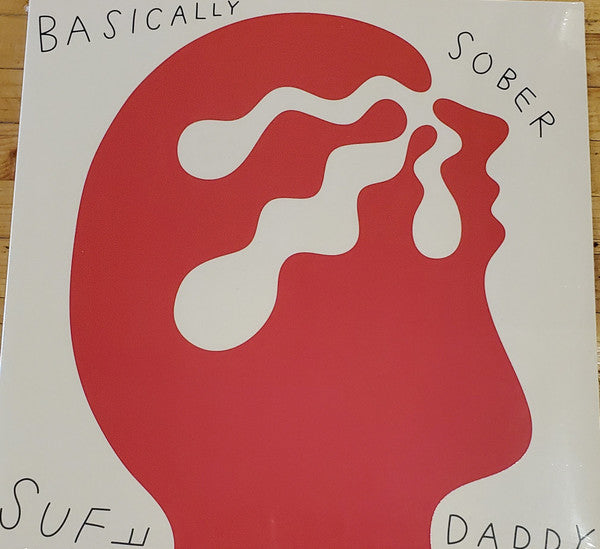 Suff Daddy - Basically Sober - Vinyl Record