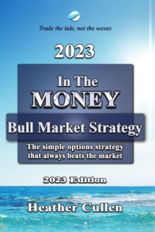 Cullen - In The Money How to build your wealth with a simple options