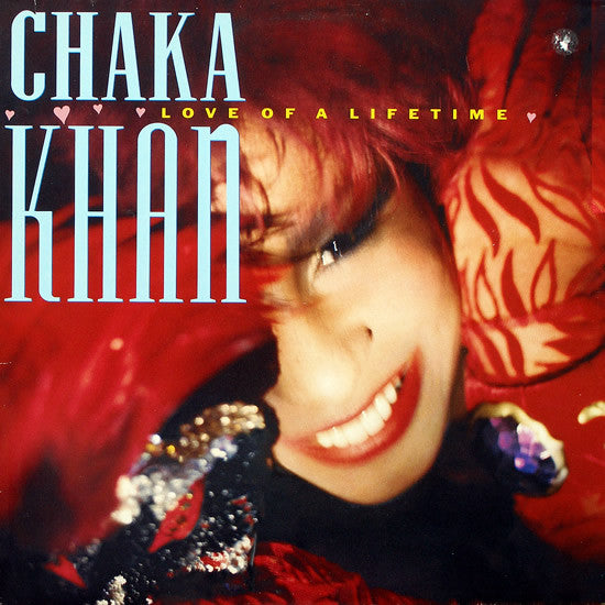Chaka Khan - Love Of A Lifetime - Used Vinyl Record 12"
