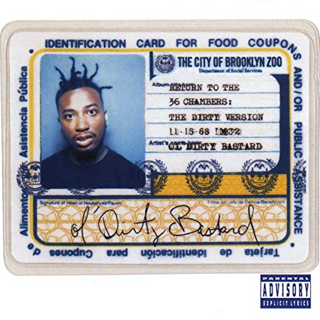 Ol' Dirty Bastard - Return To The 36 Chambers: The Dirty Version - CD