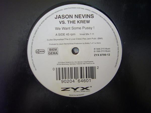 Jason Nevins - We Want Some Pussy ! - Used Vinyl Record 12"