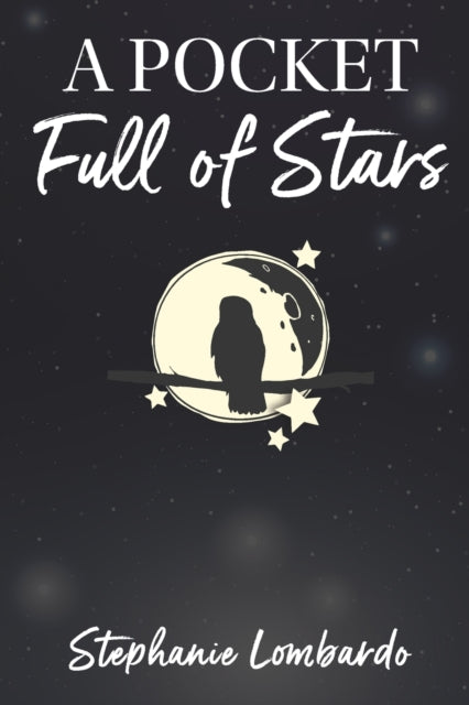 Lombardo - A Pocket Full of Stars - New paperback or softback