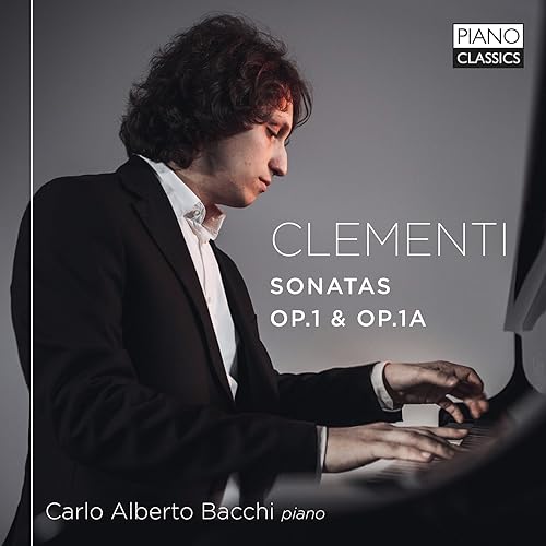 CARLO ALBERTO BACCHI - CLEMENTI SONATAS OP.1 & OP.1A - CD