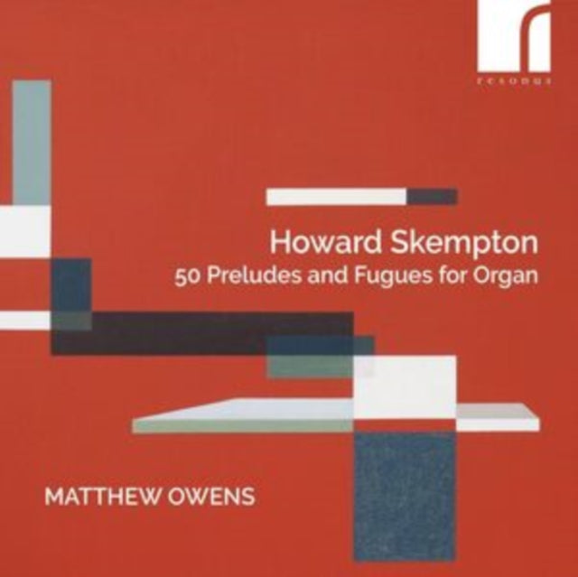 MATTHEW OWENS (ORGAN - HOWARD SKEMPTON 50 PRELUDES A - CD