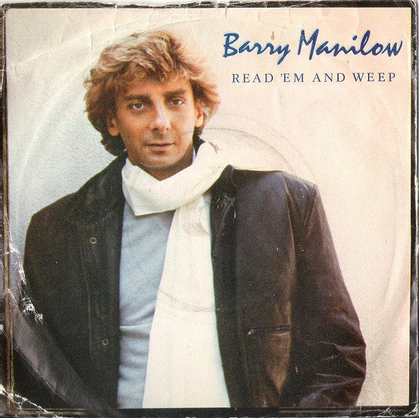 Barry Manilow - Read 'Em And Weep - Used Vinyl Record 7"