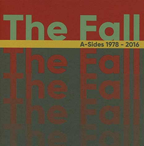 Fall - A-Sides 1978 - 2016 - CD