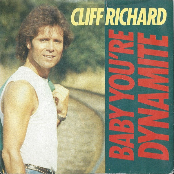 Cliff Richard - Baby You're Dynamite - Used Vinyl Record 7"