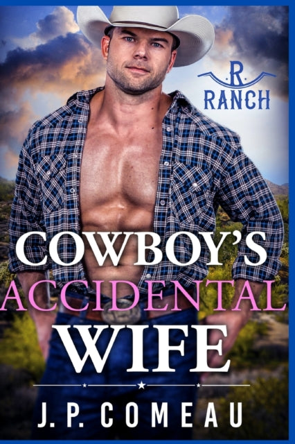 Comeau - Cowboy's Accidental Wife - New paperback or softback