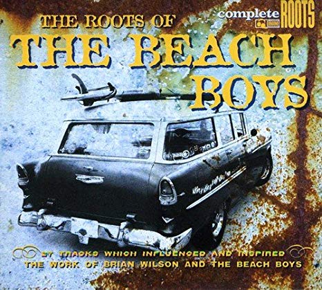 Various Artists - Roots of the Beach Boys - CD