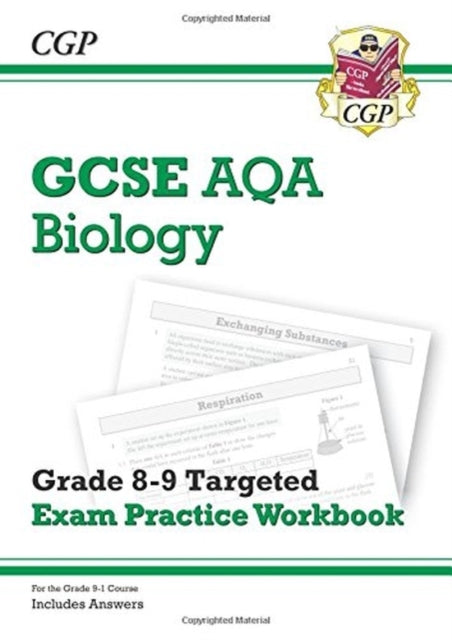 CGP Books - New GCSE Biology AQA Grade 8-9 Targeted Exam Practice Work