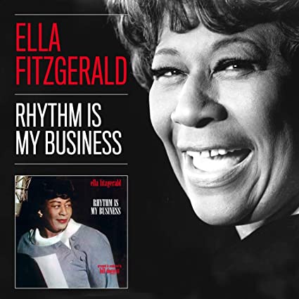 FITZGERALD ELLA - RHYTHM IS MY BUSINESS - CD