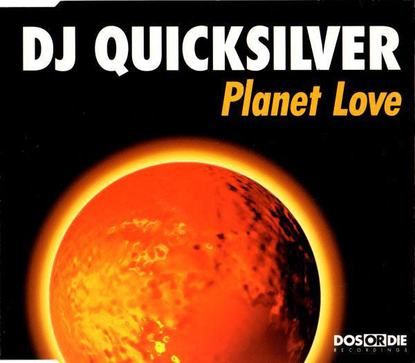 DJ Quicksilver - Planet Love - Used CD
