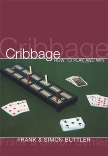 Simon Buttler - Cribbage: How To Play And Win - Paperback