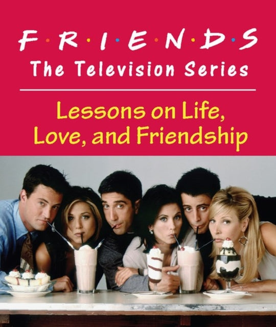 Shoshana Stopek - Friends: The Television Series : Lessons on Life, Lo