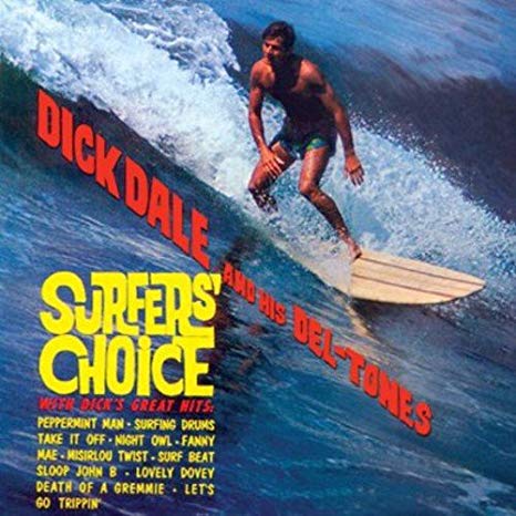 Dick Dale & His Del- - Surfers' Choice - CD