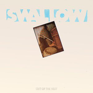 Swallow - Out Of The Nest - Used Vinyl Record