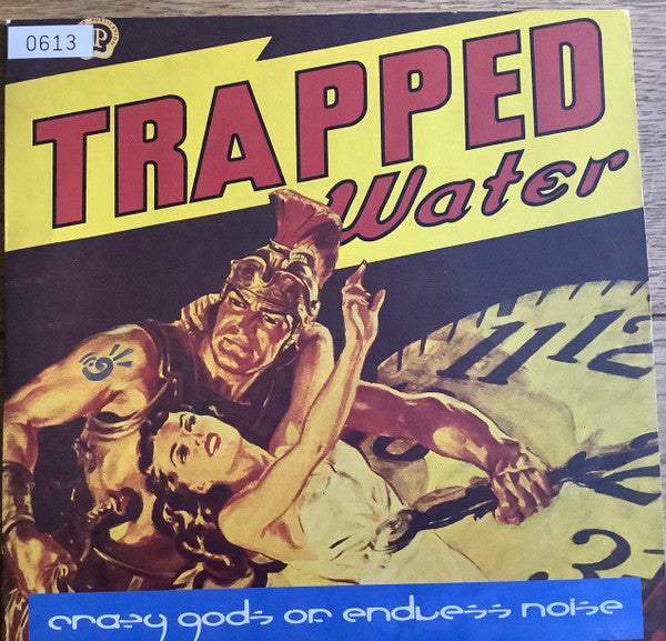 Crazy Gods Of Endles - Trapped Water - Used Vinyl Record 7"