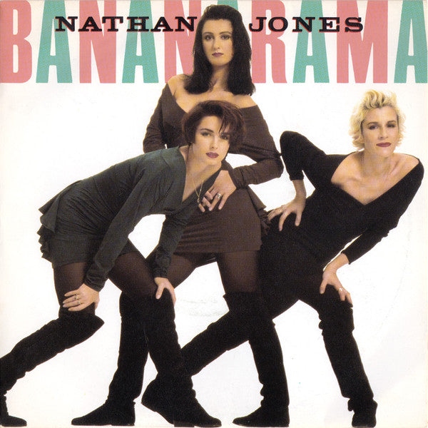 Bananarama - Nathan Jones - Used Vinyl Record 7"