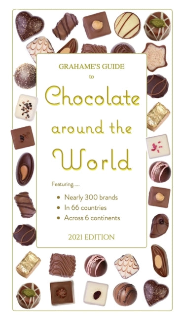 Web Guides Internati - Grahame's Guide to Chocolate around the World -