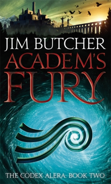Jim Butcher - Academ's Fury : The Codex Alera: Book Two - Paperbac