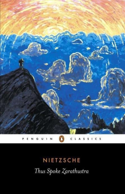 Friedrich Nietzsche - Thus Spoke Zarathustra - Paperback