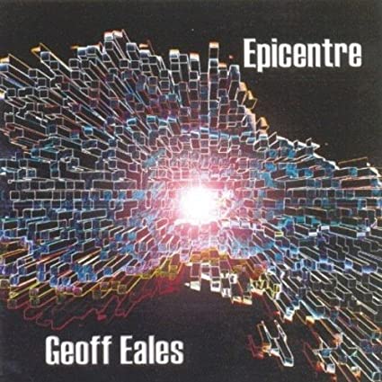 Geoff Eales - Epicentre - CD