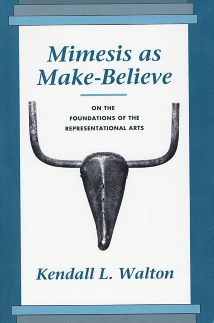 Kendall L. Walton - Mimesis as Make-Believe : On the Foundations of th