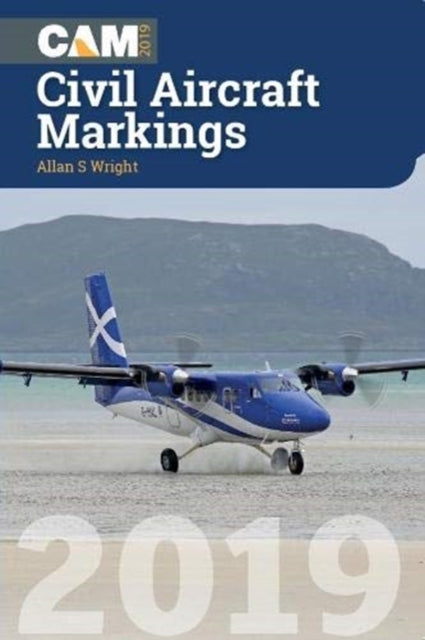Allan Wright - Civil Aircraft Markings 2019 - Paperback
