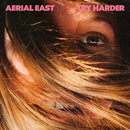 AERIAL EAST - TRY HARDER - Vinyl Record 12" RECORD