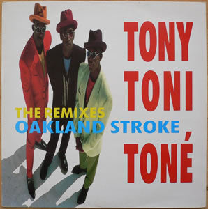 Tony! Toni! Tone! - Oakland Stroke (The Remixes) - Used Vinyl Record