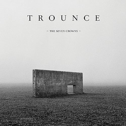 TROUNCE - SEVEN CROWNS - CD