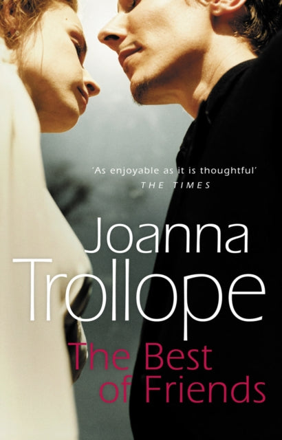 Joanna Trollope - Best Of Friends - Paperback